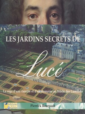 cover image of Les jardins secrets de Lucé